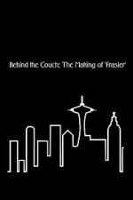 Watch Behind the Couch: The Making of \'Frasier\' 123movies