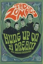 Watch Hung Up on a Dream: The Zombies Documentary 123movies