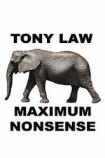 Watch Tony Law: Maximum Nonsense 123movies