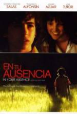 Watch In Your Absence 123movies