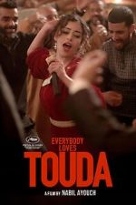 Watch Everybody Loves Touda 123movies