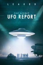 Watch Leaked: Top Secret UFO Report 123movies