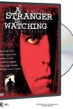Watch A Stranger Is Watching 123movies