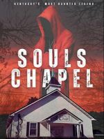 Watch Souls Chapel 123movies