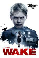 Watch The Wake 123movies