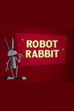 Watch Robot Rabbit (Short 1953) 123movies