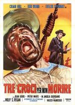 Watch Three Crosses Not to Die 123movies