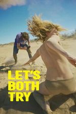 Watch Let\'s Both Try 123movies