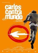 Watch Carlos contra el mundo 123movies