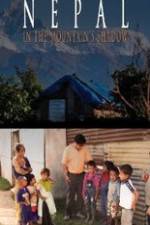Watch Nepal, in the Mountain's Shadow 123movies