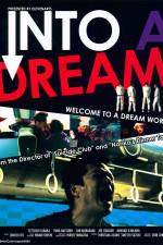 Watch Into a Dream 123movies