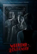 Watch Weekend Deadaway 123movies