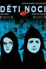 Watch Děti noci 123movies