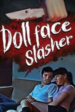 Watch The Dollface Slasher 123movies