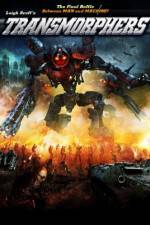 Watch Transmorphers 123movies