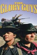 Watch The Glory Guys 123movies