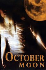 Watch October Moon 123movies