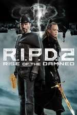 Watch R.I.P.D. 2: Rise of the Damned 123movies