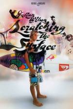 Watch Julian Wilson Scratching the Surface 123movies