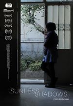 Watch Sunless Shadows 123movies
