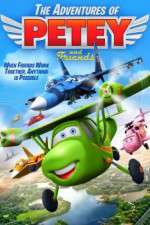 Watch Adventures of Petey and Friends 123movies