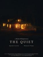Watch The Quiet 123movies