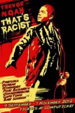 Watch Trevor Noah: That's Racist 123movies