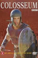 Watch Colosseum: Rome's Arena of Death 123movies