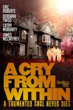 Watch A Cry from Within 123movies