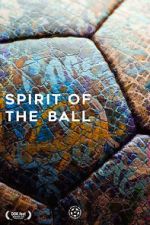 Watch Spirit of the Ball 123movies