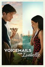 Watch Voicemails for Isabelle 123movies