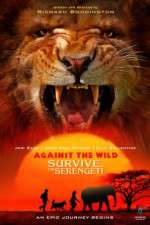Watch Against the Wild 2: Survive the Serengeti 123movies