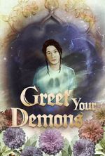 Watch Greet Your Demons 123movies