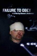Watch Failure to Obey 123movies