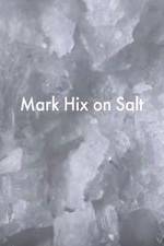 Watch Mark Hix on Salt 123movies