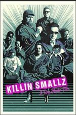 Watch Killin Smallz 123movies