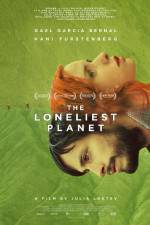 Watch The Loneliest Planet 123movies