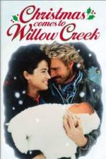 Watch Christmas Comes to Willow Creek 123movies