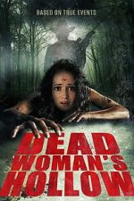 Watch Dead Woman\'s Hollow 123movies
