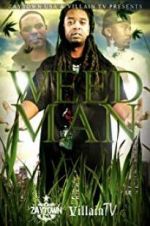 Watch Weed Man 123movies