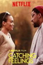Watch Catching Feelings 123movies