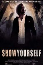 Watch Show Yourself 123movies