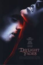 Watch Daylight Fades 123movies