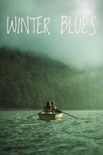 Watch Winter Blues 123movies