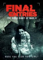 Watch The Video Diary of Madi O, the Final Entries 123movies