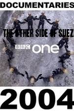 Watch The Other Side of Suez 123movies