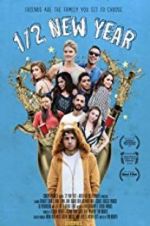 Watch 1/2 New Year 123movies