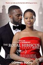 Watch The Royal Hibiscus Hotel 123movies