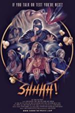 Watch Shhhh 123movies
