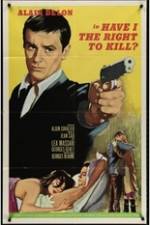 Watch Have I the Right to Kill? 123movies